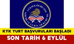 KYK Yurt Başvuruları Başladı: Son Tarih 6 Eylül