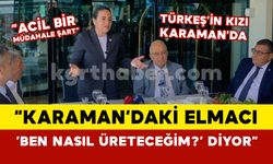 Türkeş'in kızı: “Karaman’daki elmacı ‘Ben nasıl üreteceğim?’ diyor”