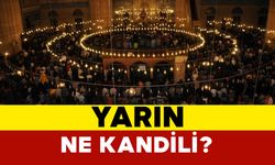 Yarın Ne Kandili?