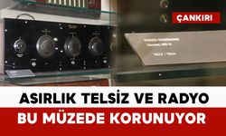 Asırlık telsiz ve radyo bu müzede