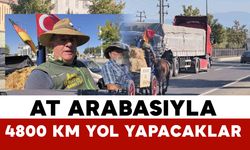 At arabasıyla 4 bin 800 kilometre yol katedecekler