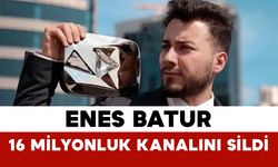 Enes Batur 16 Milyonluk Kanalını Sildi