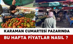 Karaman Cumartesi Pazarında Bu Hafta Fiyatlar Nasıl ?