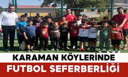 Karaman Köylerinde Futbol Seferberliği