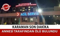 Karaman'da 42 Yaşındaki Adam Evinde Ölü Bulundu