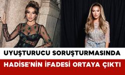 Uyuşturucu Soruşturmasında Hadise’nin İfadesi Ortaya Çıktı
