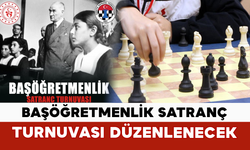 Başöğretmenlik Satranç Turnuvası Düzenlenecek