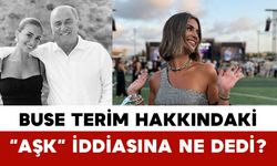 Buse Terim Hakkındaki “Aşk” İddiasına Ne Dedi?