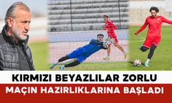 Kırmızı Beyazlılar Zorlu Maçın Hazırlıklarına Başladı