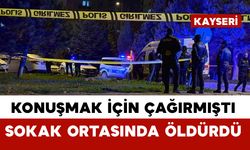 Konuşmak için çağırdığı eşini sokak ortasında öldürdü