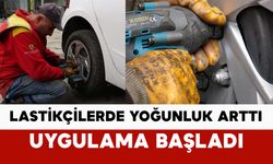 Lastikçilerde yoğunluk arttı: kış lastiği uygulaması başladı
