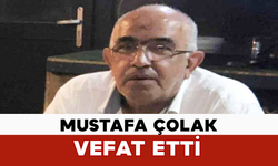 Mustafa Çolak Vefat Etti