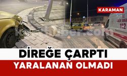 Otomobil aydınlatma direğine çarptı