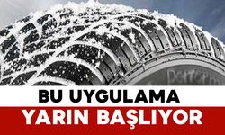 Zorunlu kış lastiği uygulaması yarın başlıyor
