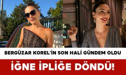 Bergüzar Korel’in Son Hali Gündem Oldu: İğne İpliğe Döndü!