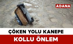 Çöken yola kanepe kollu önlem