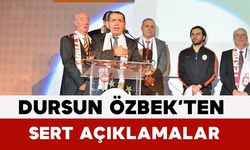Dursun Özbek’ten Sert Açıklamalar