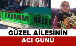 Güzel Ailesinin Acı Günü: Hanife Güzel Vefat Etti