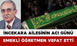 İncekara Ailesinin Acı Günü