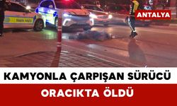 Kamyon ile çarpışan motosikletin 17 yaşındaki sürücüsü hayatını kaybetti