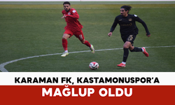 Karaman FK, Kastamonuspor’a Mağlup Oldu