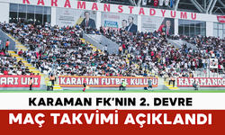 Karaman FK’nın 2. Devre Maç Takvimi Açıklandı