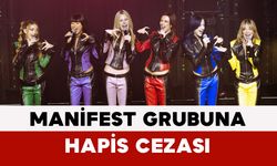 Manifest Grubuna Hapis Cezası