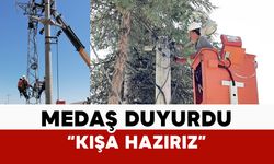 MEDAŞ "kışa hazırız" dedi