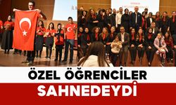 Özel Öğrenciler Yetenekleriyle Sahne Aldı