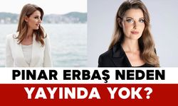 Pınar Erbaş Neden Yayında Yok?