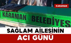 Sağlam Ailesinin Acı Günü:  Fatma Sağlam Vefat Etti