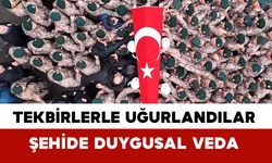 Şehit polise silah arkadaşlarından duygusal veda