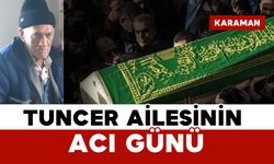Tuncer Ailesinin Acı Günü: Sami Tuncer Vefat Etti