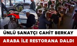 Ünlü Sanatçı Cahit Berkay Restorana Daldı