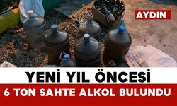 Yeni yıl öncesi 6 ton sahte alkol ele geçirildi