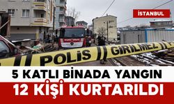 5 katlı binada yangın paniği: 12 kişi kurtarıldı