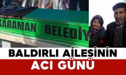 Baldırlı Ailesinin Acı Günü
