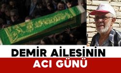 Demir Ailesinin Acı Günü: İbrahim Demir Vefat Etti