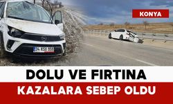 Dolu ve fırtına kazalara neden oldu: 2 yaralı