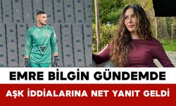 Emre Bilgin Gündemde: Aşk İddialarına Net Yanıt Geldi