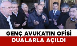 Genç Avukatın Ofisi Dualara Açıldı
