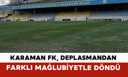 Karaman FK, Deplasmandan Farklı Mağlubiyetle Döndü