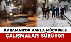 Karaman’da belediye karla mücadele çalışmalarını sürdürüyor