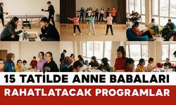 Karaman'da Çocuklara 15 Tatile Özel Programlar