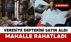 Karaman’da mahalle bakkalındaki borcu bir hayırsever kapattı