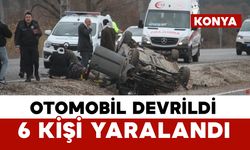 Konya’da otomobil devrildi: 6 kişi yaralandı