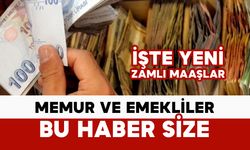 Memur ve emekli 2026 zamlı maaşlar belli oldu