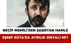 Necip Memili’den Şaşırtan Hamle: Eşref Rüya’da Ayrılık Sinyali mi?