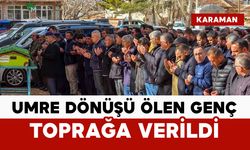 Umre Dönüşü Vefat Eden Genç Son Yolculuğuna Uğurlandı