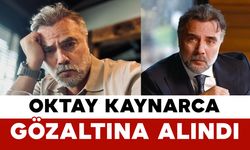 Ünlü Oyuncu Oktay Kaynarca Gözaltına Alındı